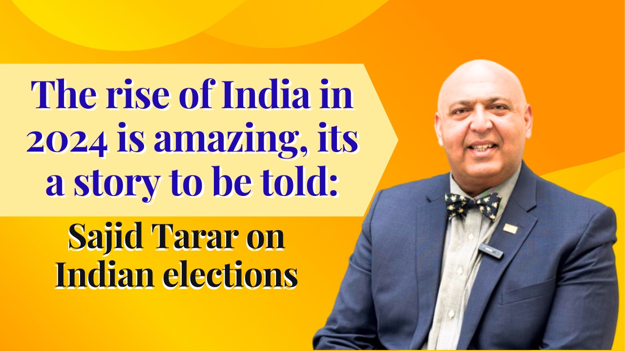The rise of India in 2024 is amazing, its a story to be told: Sajid Tarar on Indian elections